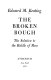 The broken bough : the solution to the riddle of man /