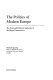 The politics of modern Europe : the state and political authority in the major democracies /