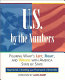 U.S. by the numbers : figuring what's left, right and wrong with America state by state /