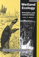 Wetland ecology : principles and conservation /