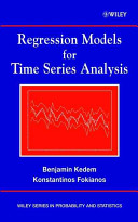 Regression models for time series analysis /
