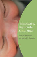 Breastfeeding rights in the United States /