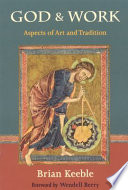 God and work : aspects of art and tradition /