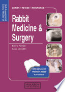 Self-assessment colour review of rabbit medicine and surgery /