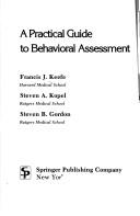 A practical guide to behavioral assessment /