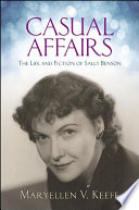 Casual affairs : the life and fiction of Sally Benson /