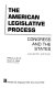 The American legislative process : Congress and the States /