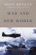 War and our world /