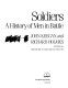 Soldiers : a history of men in battle /