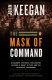 The mask of command /