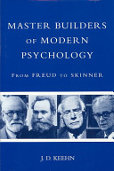 Master builders of modern psychology : from Freud to Skinner /