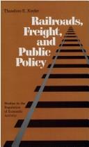 Railroads, freight, and public policy /