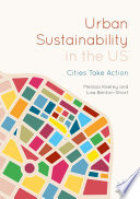 Urban Sustainability in the US : Cities Take Action /