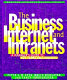 The business internet and intranets : a manager's guide to key terms and concepts /