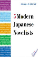 Five modern Japanese novelists /