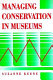 Managing conservation in museums /