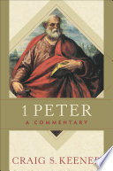 1 Peter : a commentary /