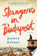 Strangers in Budapest /