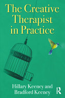 The creative therapist in practice /