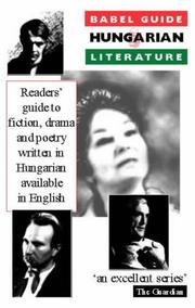 The Babel guide to Hungarian literature in English translation /