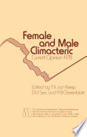 Female and Male Climacteric : Current Opinion 1978 /