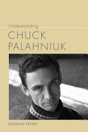 Understanding Chuck Palahniuk /