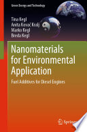 Nanomaterials for Environmental Application : Fuel Additives for Diesel Engines /