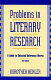 Problems in literary research : a guide to selected reference works /