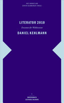 Literator 2010, Dozentur für Weltliteratur : Daniel Kehlmann /