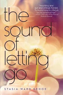 The sound of letting go /