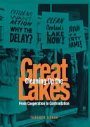 Cleaning up the Great Lakes : from cooperation to confrontation /