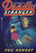 Deadly stranger /