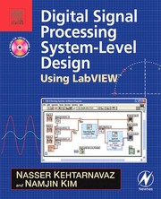Digital signal processing system-level design using LabVIEW /