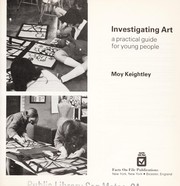 Investigating art : a practical guide for young people /