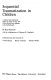 Sequential traumatization in children : a clinical and statistical follow-up study on the fate of the Jewish war orphans in the Netherlands /