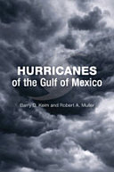Hurricanes of the Gulf of Mexico /
