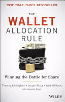 The wallet allocation rule : winning the battle for share /