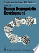 Atlas of human hemopoietic development /
