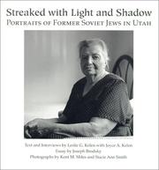 Streaked with light and shadow : portraits of former Soviet Jews in Utah /