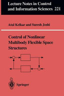 Control of nonlinear multibody flexible space structures /