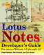 Lotus Notes developer's guide : for users of Release 4.0 through 4.5 /