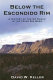Below the Escondido Rim : a history of the O2 Ranch in the Texas Big Bend /