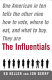 The influentials /