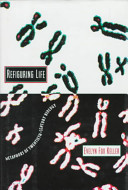 Refiguring life : metaphors of twentieth-century biology /