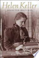 Helen Keller : selected writings /