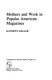 Mothers and work in popular American magazines /