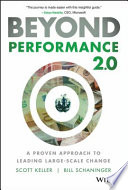 Beyond performance 2.0 : a proven approach to leading large-scale change /
