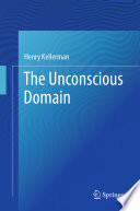 The Unconscious Domain /