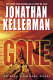 Gone : an Alex Delaware novel /