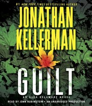 Guilt : an Alex Delaware novel /